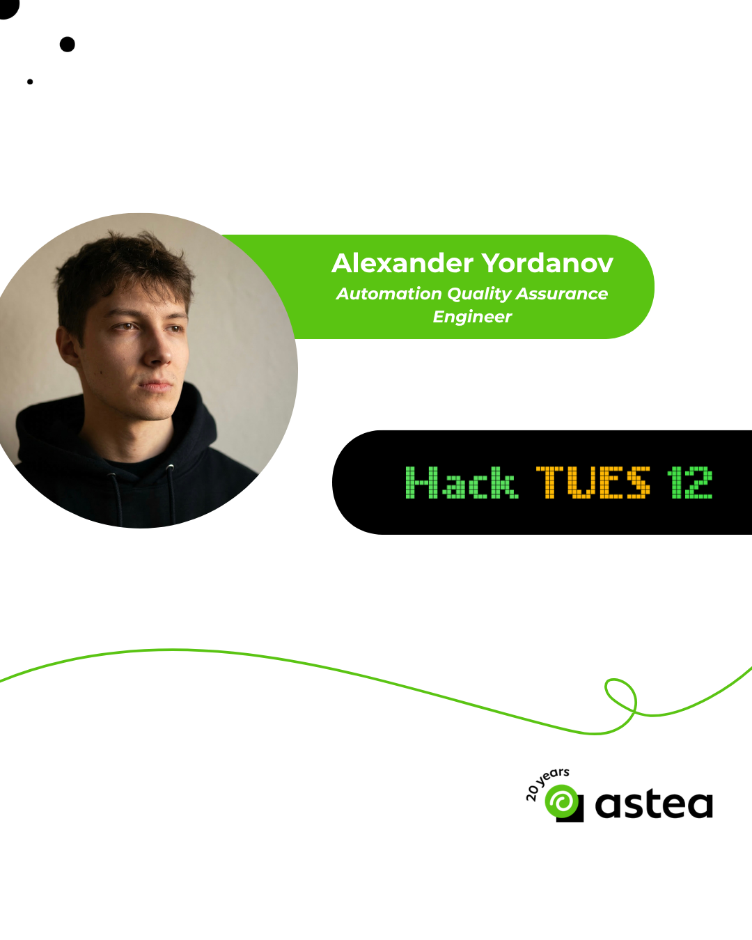 Interview with Alexander Yordanov from Astea about his evolution and his contribution to Hack TUES and the next generation of IT professionals.